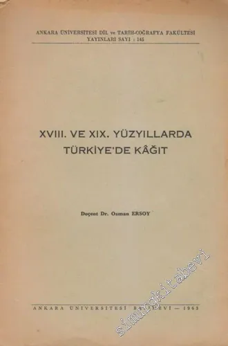 18. ve 19. Yüzyıllarda Türkiye'de Kağıt -        1963