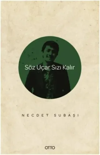 Söz Uçar Yazı Kalır