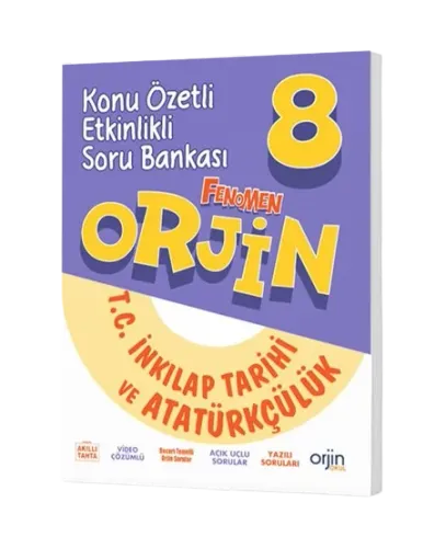 Orjin 8. Sınıf T.C. İnkılap Tarihi Ve Atatürkçülük Konu Özetli Etkinlikli Soru Bankası