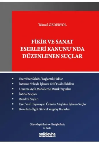 Fikir ve Sanat Eserleri Kanunu'nda Düzenlenen Suçlar