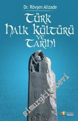 Türk Halk Kültürü ve Tarihi -         2014