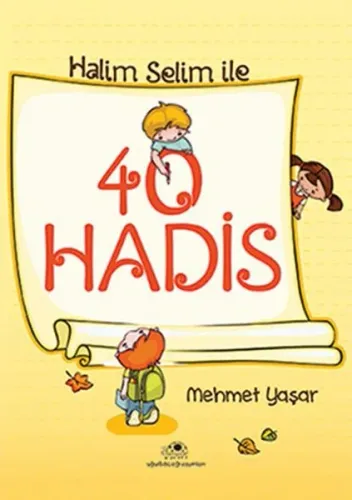 Halis Selim İle 40 Hadis