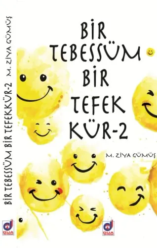 Bir Tebessüm Bir Tefekkür