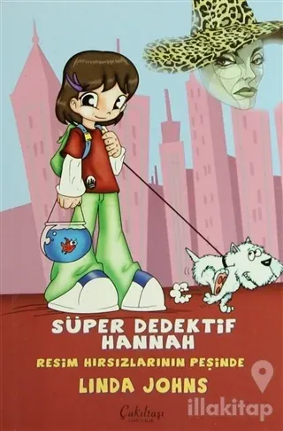 Süper Dedektif Hannah - Resim Hırsızlarının Peşinde