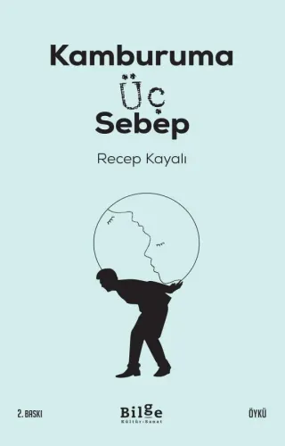Kamburuma Üç Sebep