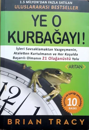 Ye O Kurbağayı !