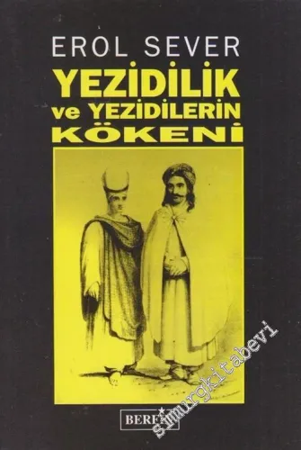 Yezidilik ve Yezidilerin Kökeni -