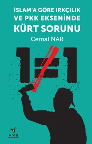 İslam'a Göre Irkçılık ve PKK Ekseninde Kürt Sorunu | benlikitap.com