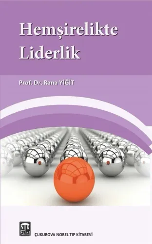 Hemşirelikte Liderlik