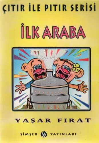 Çıtır ile Pıtır Serisi-07: İlk Araba