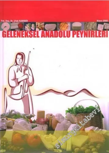 Geleneksel Anadolu Peynirleri -        2005