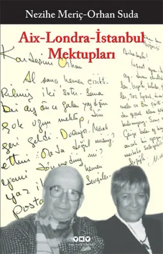 Aix  Londra - İstanbul Mektupları