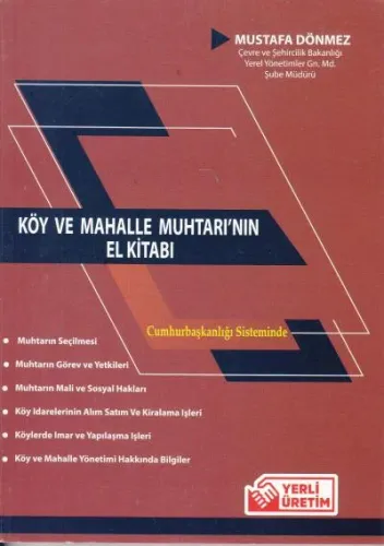 Köy ve Mahalle Muhtarı'nın El Kitabı