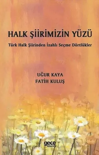 Halk Şiirimizin Yüzü