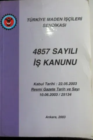 4857 SAYILI İŞ KANUNU