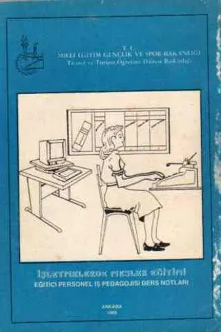İşletmelerde Meslek Eğitimi / Eğitici Personel İş Pedagojisi Ders Notları
