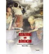 Ataerki ve Birikim: Uluslararası İşbölümünde kadınlar