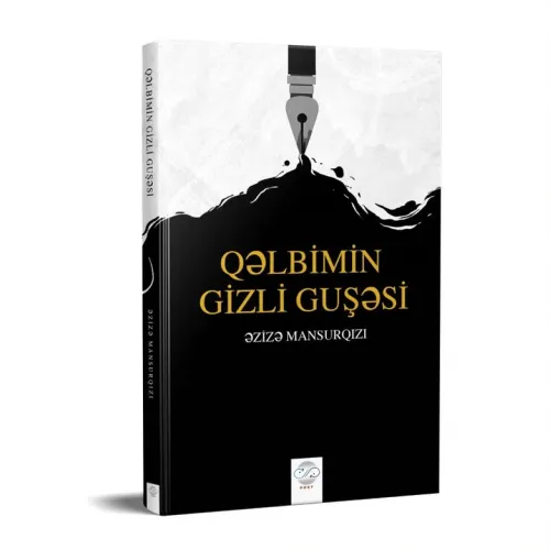 QƏLBİMİN GİZLİ GUŞƏSİ - KALBİMİN GİZLİ KÖŞESİ