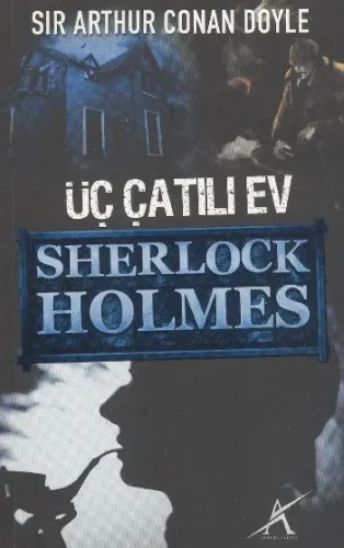 Üç Çatılı Ev / Sherlock Holmes (cep boy)