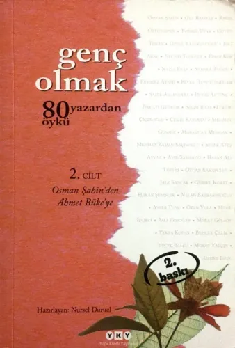 Genç Olmak-80 Yazardan 80 Öykü 2. Cilt
