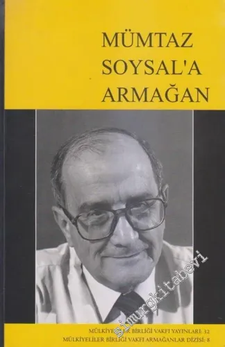 Mümtaz Soysal'a Armağan -        2009