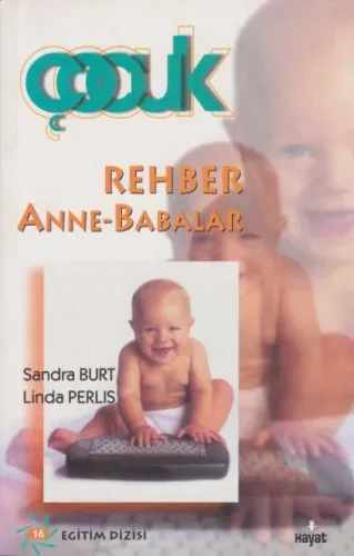 Rehber Anne - Babalar