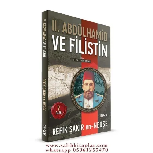 2. Abdülhamid ve Filistin | Refik Şakir En-Nedşe