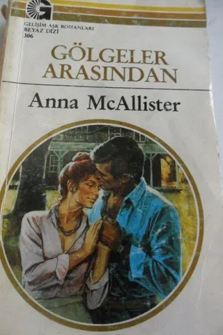 Gölgeler Arasından - 306