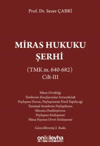 Miras Hukuku Şerhi Cilt III