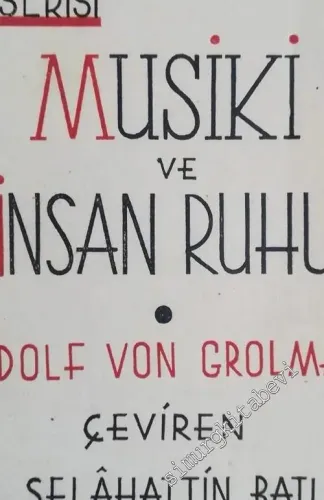 Musiki ve İnsan Ruhu -