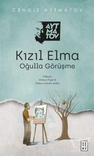 Kızıl Elma;Oğulla Görüşme