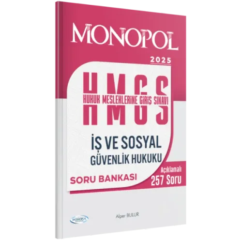MONOPOL HMGS İş ve Sosyal Güvenlik Hukuku Soru Bankası
