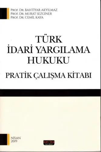 Türk İdari Yargılama Hukuku Pratik Çalışma Kitabı