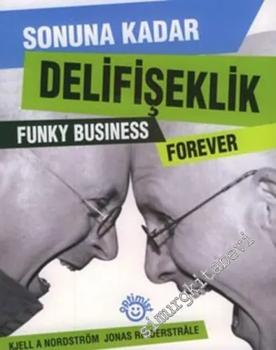 Sonuna Kadar Delifişeklik -        2008