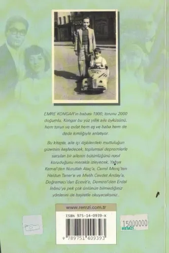 Babam, Oğlum, Torunum 100 Yıllık Öykü Emre Kongar Remzi Kitabevi