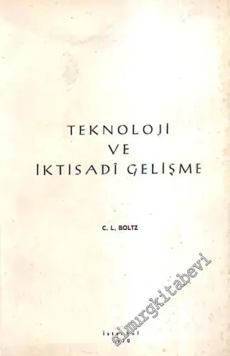 Teknoloji ve İktisadi Gelişme -