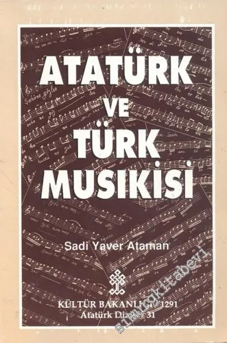 Atatürk ve Türk Musikisi -        1991