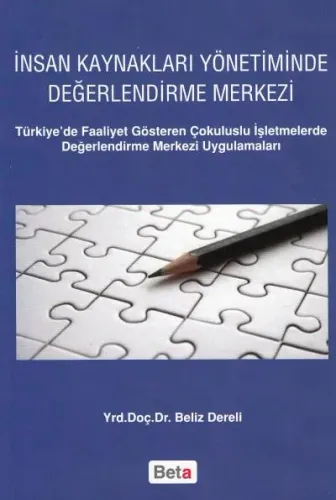 İnsan Kaynakları Yönetiminde Değerlendirme Merkezi