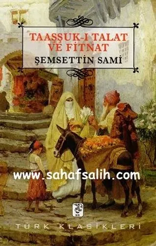Taaşşuk-ı Talat ve Fitnat