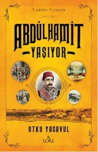 Abdûlhamit Yaşıyor