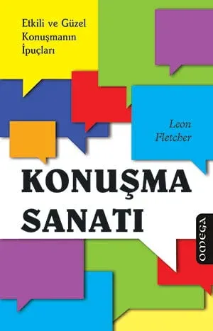 Konuşma Sanatı / Etkili ve Güzel Konuşmanın İpuçları