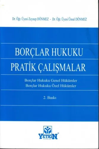 Borçlar Hukuku Pratik Çalışmalar