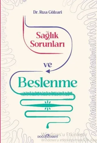 Sağlık Sorunları ve Beslenme