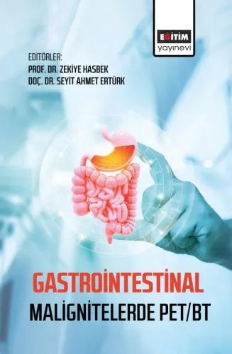 Gastrointestinal Malignitelerde Pet/Bt