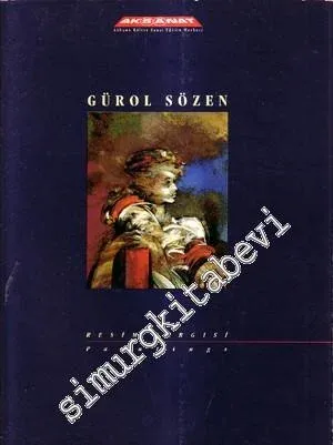 Gürol Sözen Resim Sergisi Paintings -
