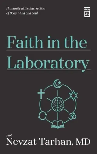 Faith in the Laboratory (İnanç Psikolojisi - İngilizce)