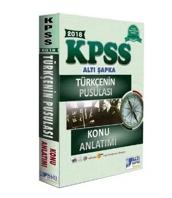 Altı Şapka KPSS Türkçenin Pusulası Konu Anlatımlı 2018