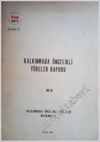Kalkınmada Öncelikli Yöreler Raporu No 9 -        1991