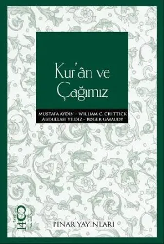 Kur'an ve Çağımız
