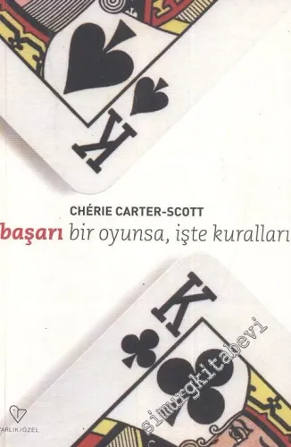 Başarı Bir Oyunsa, İşte Kuralları  -